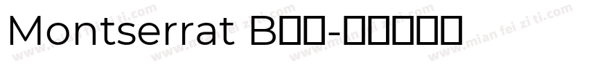 Montserrat B字体字体转换